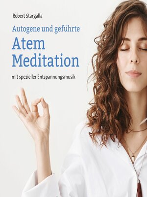cover image of Autogene und geführte Atem Meditation